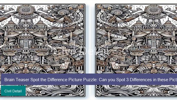Brain Teaser Spot the Difference Picture Puzzle: Can you Spot 3 Differences in these Pictures? Solution