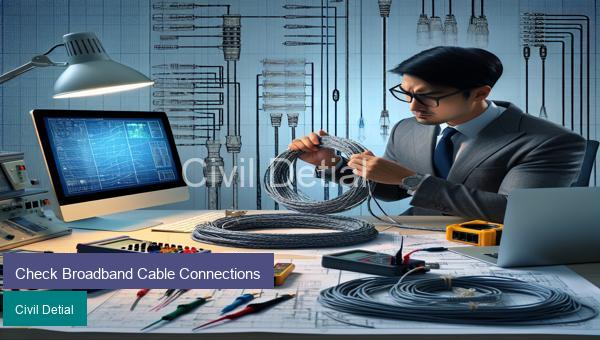Check Broadband Cable Connections