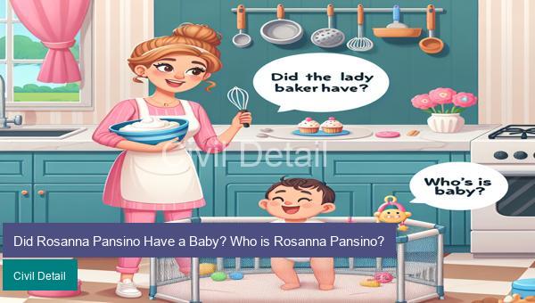 Did Rosanna Pansino Have a Baby? Who is Rosanna Pansino?