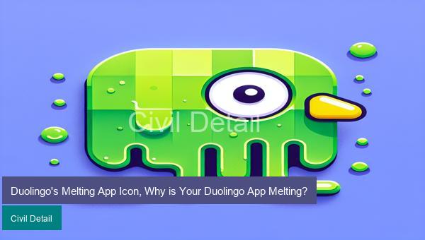 Duolingo's Melting App Icon, Why is Your Duolingo App Melting?