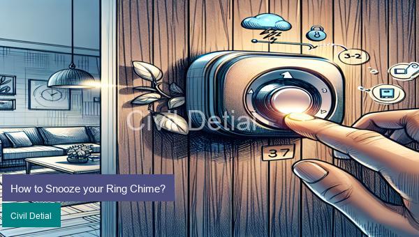 How to Snooze your Ring Chime?