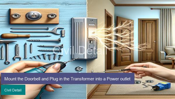 Mount the Doorbell and Plug in the Transformer into a Power outlet