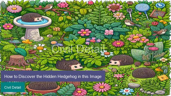 How to Discover the Hidden Hedgehog in this Image